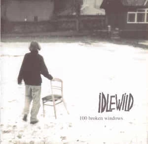 CD Idlewild - 100 Broken Windows