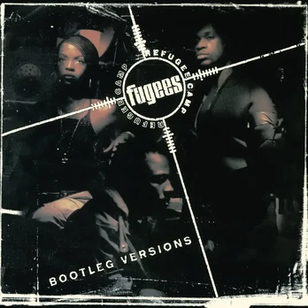 Fugees (Refugee Camp) - Bootleg Versions (vinilinė plokštelė, LP)