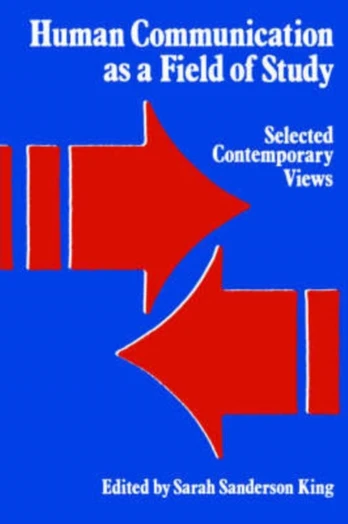 Human Communication as a Field of Study