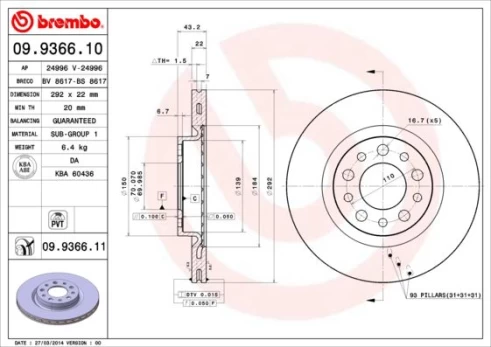 Stabdžių diskas BREMBO 09.9366.11