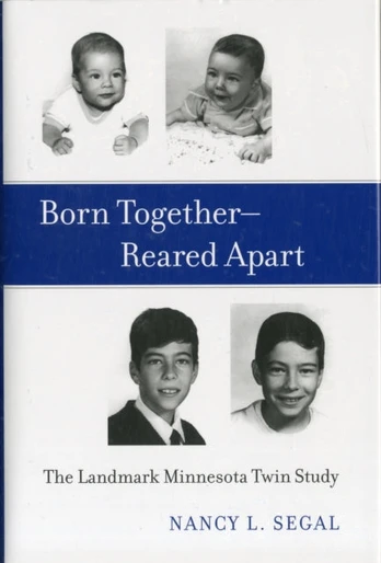 Born Together—Reared Apart