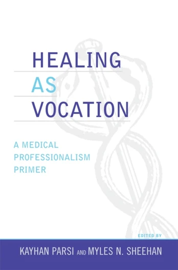 Healing as Vocation
