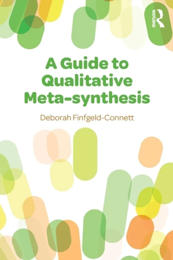 Guide to Qualitative Meta-synthesis
