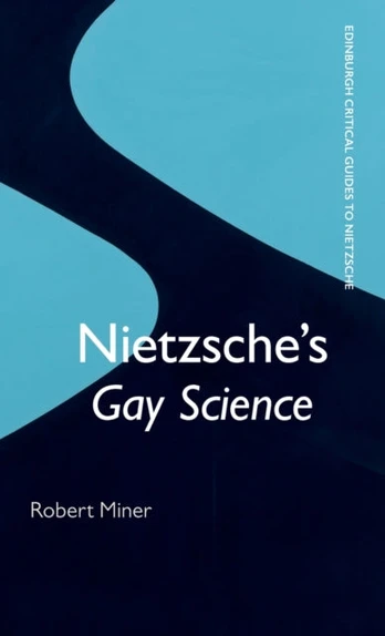 Nietzsche'S 'Gay Science'