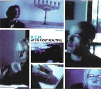 CD R.E.M. - At My Most Beautiful