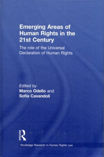 Emerging Areas of Human Rights in the 21st Century