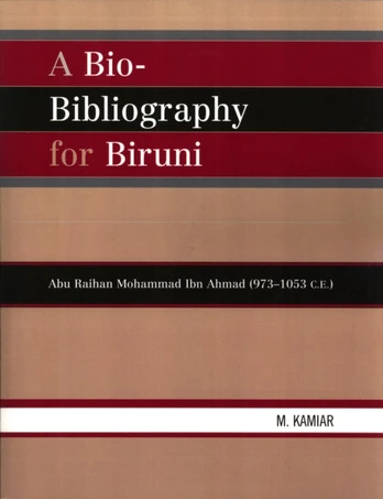 Bio-Bibliography For Biruni