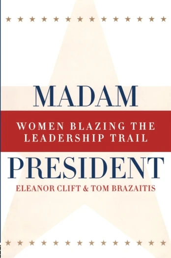 Madam President, Revised Edition