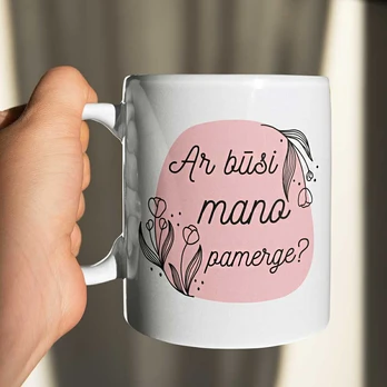 Puodelis "Ar būsi mano pamerge?"