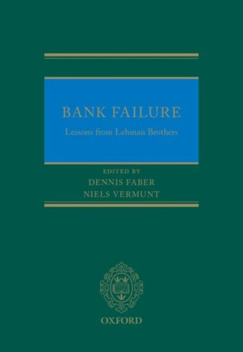 Bank Failure: Lessons from Lehman Brothers