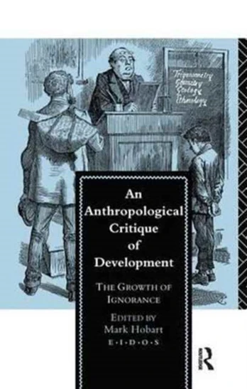 Anthropological Critique of Development
