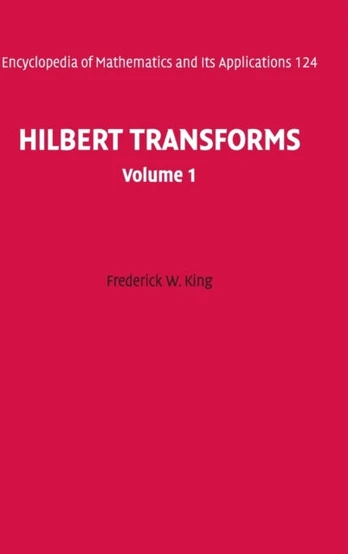 Hilbert Transforms: Volume 1