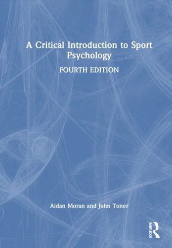 Critical Introduction to Sport Psychology