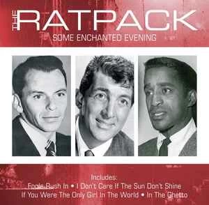 CD The Ratpack* - Some Enchanted Evening