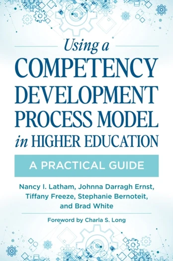 Using a Competency Development Process Model in Higher Education