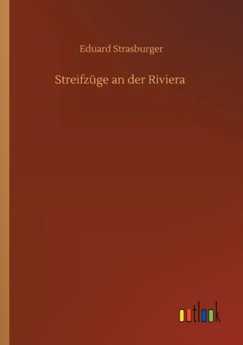 Streifzuge an der Riviera
