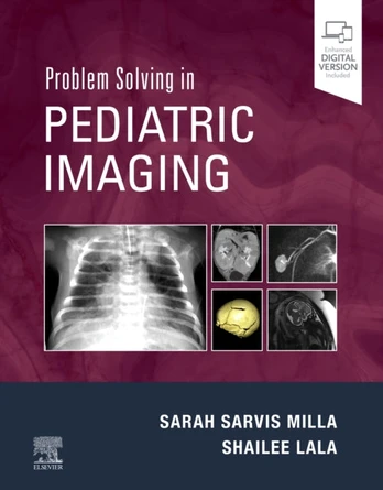 Problem Solving in Pediatric Imaging