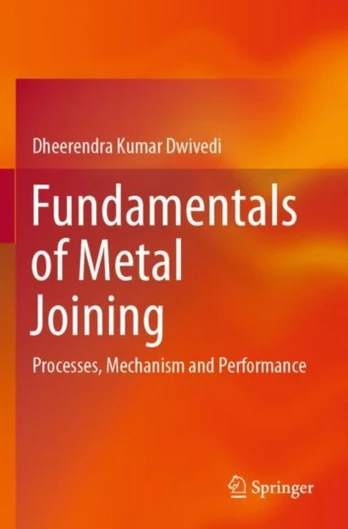 Fundamentals of Metal Joining