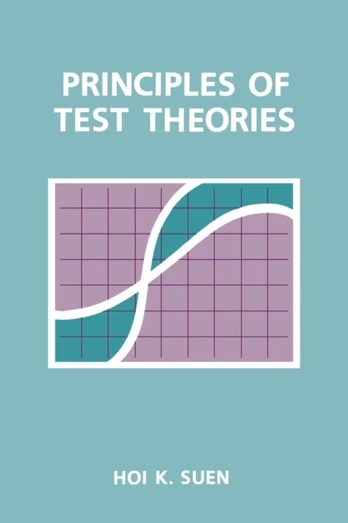 Principles of Test Theories
