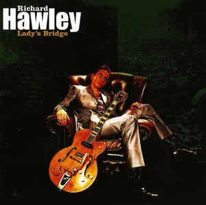 CD Richard Hawley - Lady's Bridge