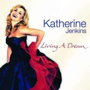 CD Katherine Jenkins - Living A Dream
