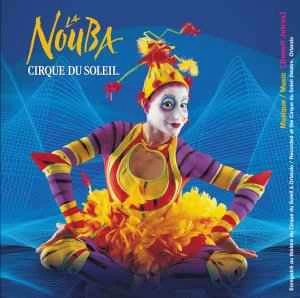 CD Cirque Du Soleil - La Nouba