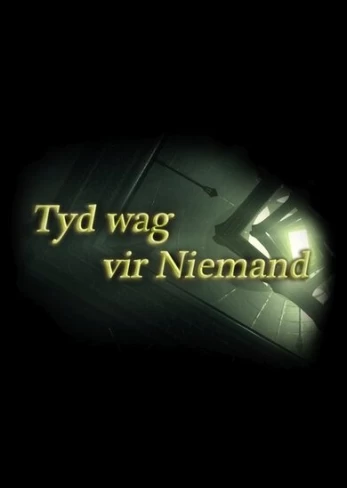 Time Waits for Nobody Steam