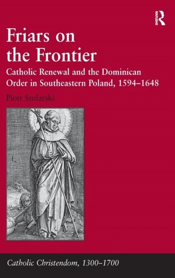 Friars on the Frontier