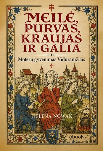 Meilė, purvas, kraujas ir galia