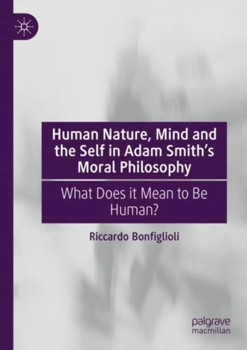 Human Nature, Mind and the Self in Adam Smith's Moral Philosophy