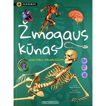 Knyga ŽMOGAUS KŪNAS. PAŽINIMAS. NUOSTABUS