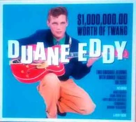 CD Duane Eddy - $1,000,000.00 Worth Of Twang