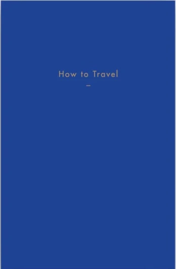 How to Travel