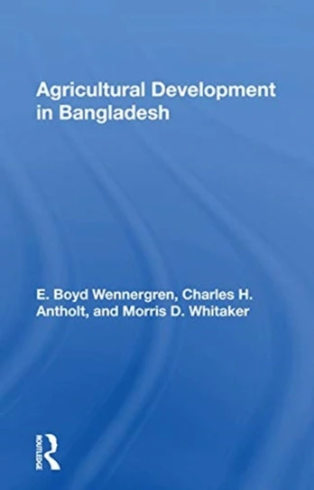 Agricultural Development In Bangladesh - Minkštas viršelis