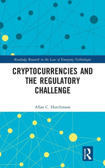 Cryptocurrencies and the Regulatory Challenge