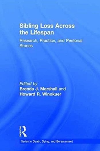 Sibling Loss Across the Lifespan
