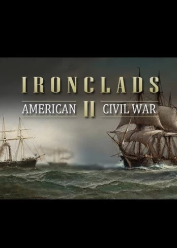 Ironclads 2: American Civil War PC