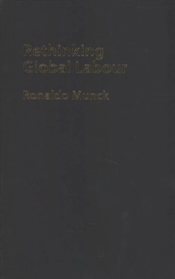 Rethinking Global Labour