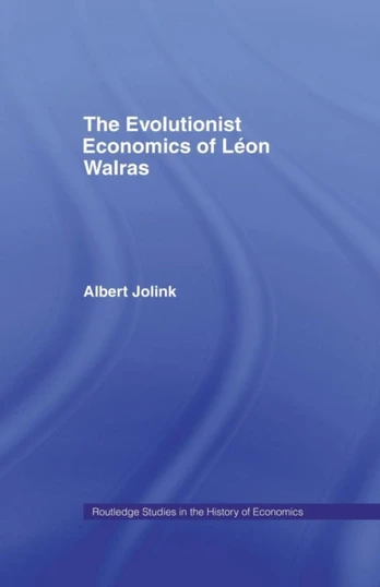 Evolutionist Economics of Leon Walras