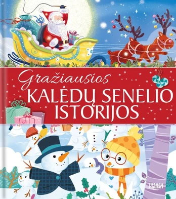 Gražiausios Kalėdų Senelio istorijos