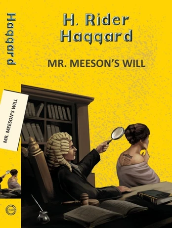 Mr. Meeson's Will