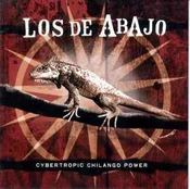 CD Los De Abajo - Cybertropic Chilango Power