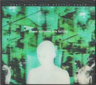 CD Moby & The Void Pacific Choir - These Systems Are Failing