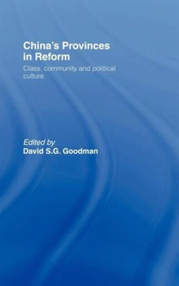China's Provinces in Reform