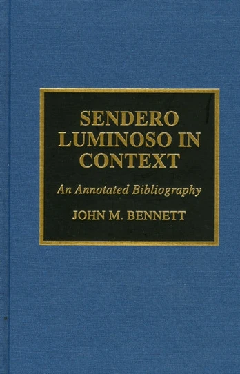 Sendero Luminoso in Context