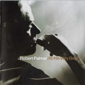 CD Robert Palmer - At His Very Best