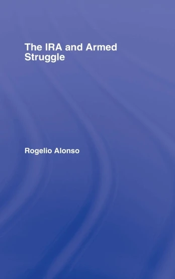IRA and Armed Struggle