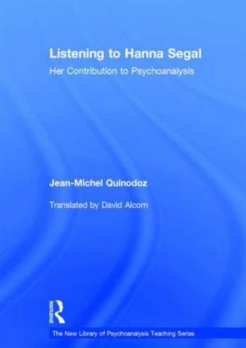Listening to Hanna Segal