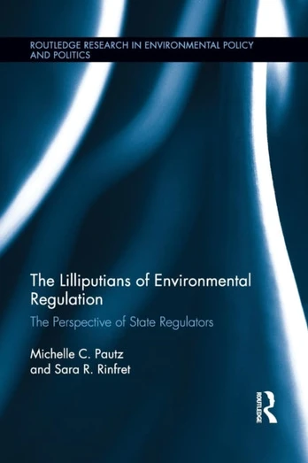 Lilliputians of Environmental Regulation - Minkštas viršelis