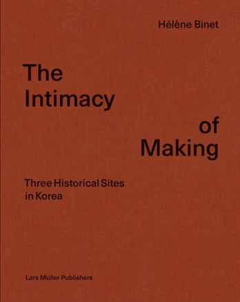 Intimacy of Making